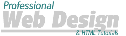Professional Web Design & WebTutor HTML Tutorials